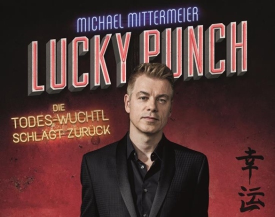 Michael Mittermeier - Lucky Punch